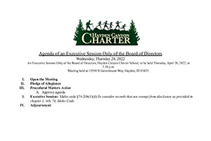 Executive Session Only Agenda 4/28/2022 | Hayden Canyon Charter