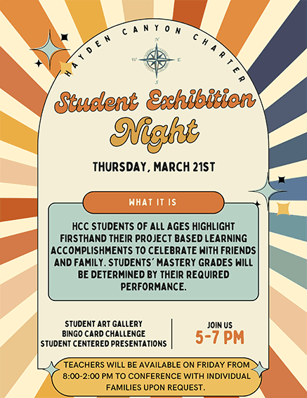 March Student Exhibitions | March 21-22, 2024 | Hayden Canyon Charter