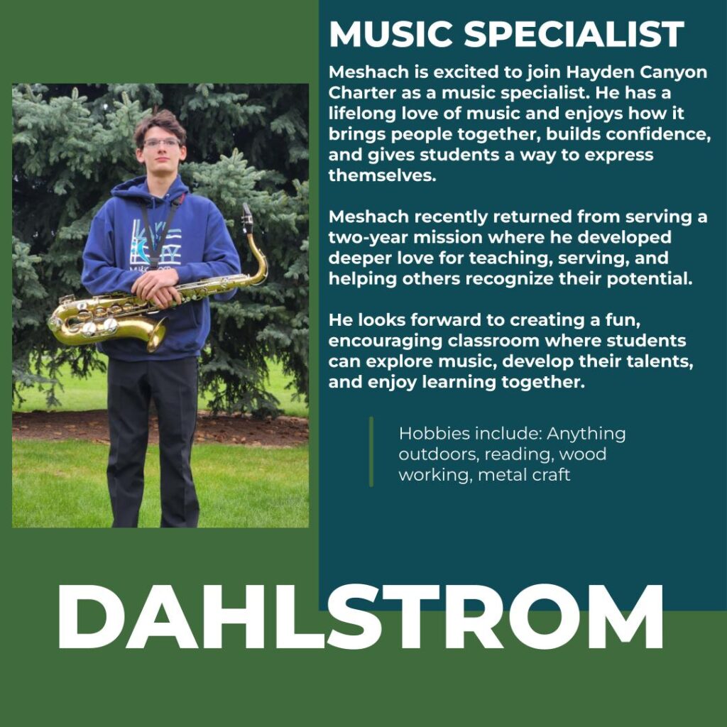 Meshach Dahlstrom | Music Specialst | Hayden Canyon Charter